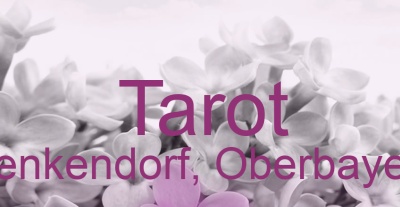 Tarot Denkendorf, Oberbayern | Top-Experten für Kartenlegen, Wahrsagen, Hellsehen, Zukunftsdeutung.